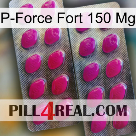 P-Force Fort 150Mg 10